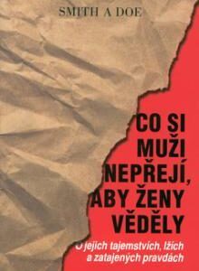 Co si muži nepřejí, aby ženy věděly (Doe A Smith) (česky)