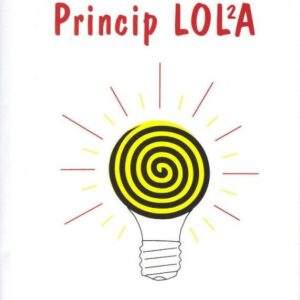 Princip Lola - dokonalost světa (Egli) (česky)