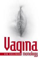 Vagina monology (Ensler Eve) (česky)