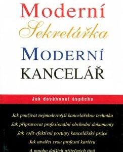 Moderní sekretářka - Moderní kancelář (česky)