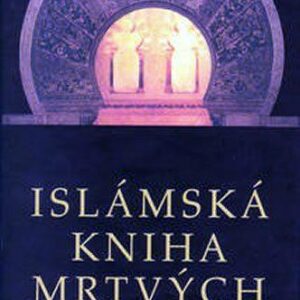 Islámská kniha mrtvých (Werner Helmut) (česky)