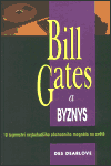 Bill Gates a byznys (Dearlove, Des) (česky)