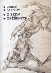 O sedmi oběšených (Leonid Andrejev) (česky)