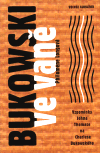 Bukowski ve vaně (Longová, Philomene) (česky)
