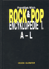 Rock & Pop Encyklopedie I. (Wich, František) (česky)