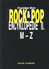 Rock & Pop Encyklopedie II., M-Z (Wich, František) (česky)