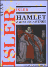 Hamlet z West End Avenue (Isler, Alan) (česky)