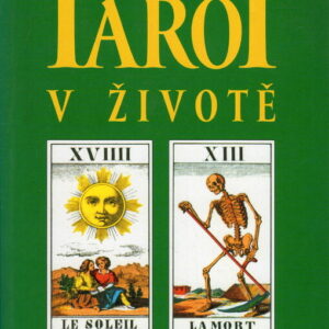 Tarot v životě (Jayanti, Amber) (česky)