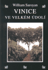 Vinice ve velkém údolí (William Saroyan) (česky)