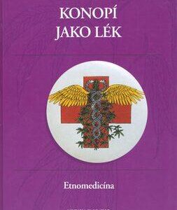 Konopí jako lék (Rätsch, Christian) (česky)