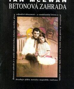 Betonová zahrada (Ian McEwan) (česky)