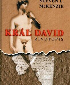 Král David (McKenzie, Steven L.) (česky)