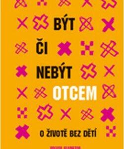 Být či nebýt otcem (česky)
