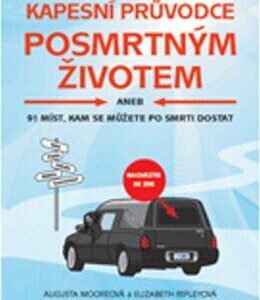 Kapesní průvodce posmrtným životem (Augusta Moore) (česky)