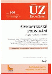 ÚZ č. 906 Živnostenské podnikání - Úplné znění předpisů (česky)