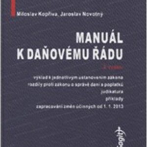 Manuál k daňovému řádu 2013 (Jaroslav Novotný) (česky)