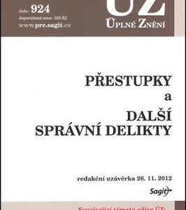 ÚZ č. 924 Přestupky a další správní delikty - Úplné znění předpisů (česky)