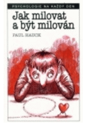Jak milovat a být milován (Paul Hauck) (česky)