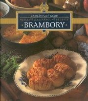 Nejlepší mezinárodní recepty - Brambory (Steinerová Jana) (česky)