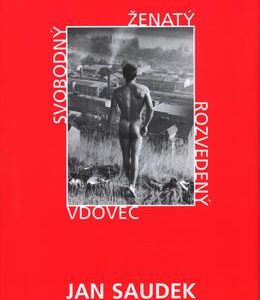 Svobodný, ženatý, rozvedený, vdovec (Jan Saudek) (česky)