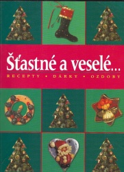 Šťastné a veselé .. (Jaromír Čížek) (česky)