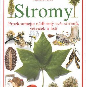 Stromy /Zvídavý pozorovatel/ (Linda Gamlin) (česky)