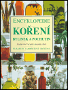 Encyklopedie koření, bylinek a pochutin (Elisabeth Lambertová Ortizová)