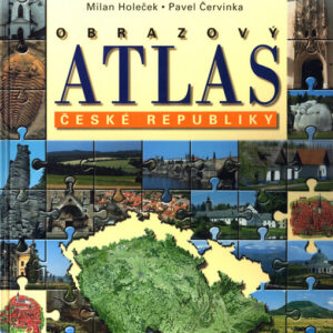 Obrazový atlas České republiky (Pavel Červinka) (česky)