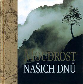 Moudrost našich dnů (Ježková Klára) (česky)