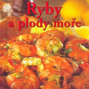 Ryby a plody moře (Tennantová, Nancy) (česky)