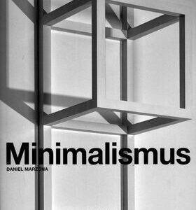 Minimalismus (Marzdna, Daniel) (česky)