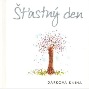 Šťastný den (Helen Exley) (česky)