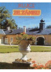 Kluci ze zámku (Václav Chaloupek) (česky)