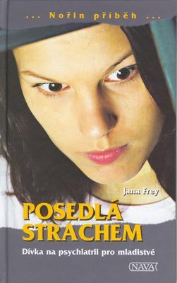 Posedlá strachem (Jana Frey) (česky)