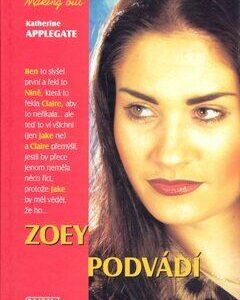 Zoey podvádí (Katherine Applegate) (česky)