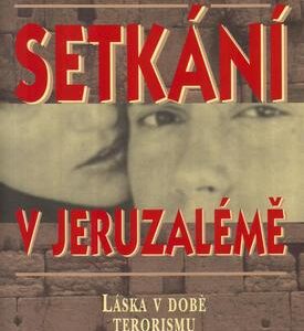 Setkání v Jeruzalémě (Manfred Theisen) (česky)