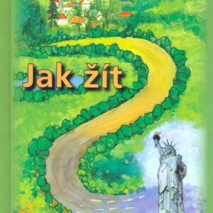 Jak žít (Karel Pexidr) (česky)