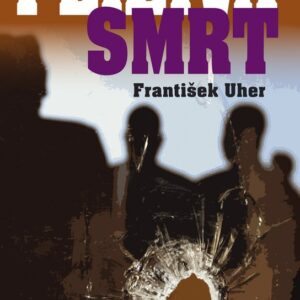 Plíživá smrt (František Uher) (česky)