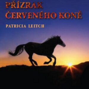 Přízrak červeného koně (Patricia Leitch) (česky)