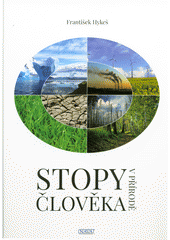 Stopy člověka v přírodě (František Hykeš) (česky)
