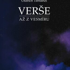 Verše až z vesmíru (Oldřich Tibitanzl) (česky)