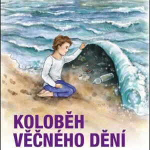 Koloběh věčného dění (Radmila Irrlacherová) (česky)
