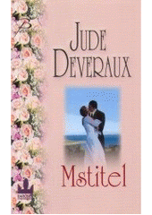 Mstitel (Jude Deveraux) (česky)