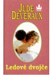 Ledové dvojče (Jude Deveraux) (česky)