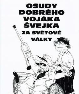 Osudy dobrého vojáka Švejka za světové války (Jaroslav Hašek) (česky)