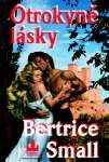 Otrokyně lásky (Bertrice Small) (česky)