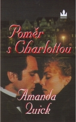 Poměr s Charlottou (Amanda Quick) (česky)