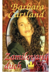 Zamilovaný duch (Barbara Cartland) (česky)