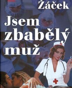 Jsem zbabělý muž (Jan Žáček) (česky)