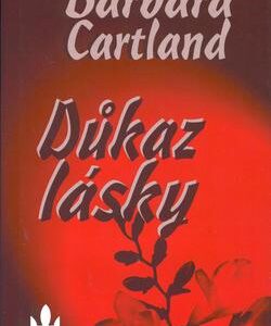 Důkaz lásky (Barbara Cartland) (česky)